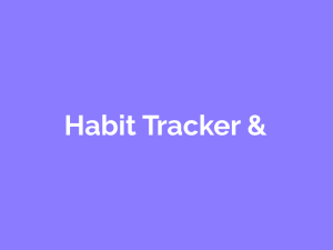 Habit Tracker & Goal Setting Printables
