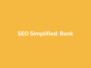 SEO Simplified: Rank Higher in 30 Days